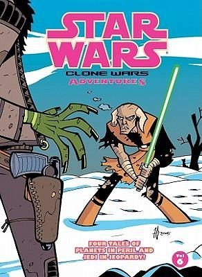 Clone Wars Adventures: Vol. 6 Clone Wars Adventures: Vol. 6