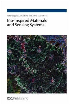 Bio-Inspired Materials and Sensing Systems - Biggins, Peter D E; Kusterbeck, Anne; Hiltz, John A