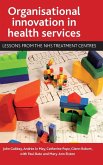 Organisational innovation in health services