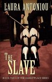 The Slave