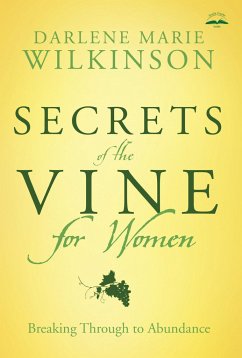 Secrets of the Vine for Women - Wilkinson, Darlene Marie