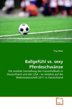 Ballgefühl vs. sexy Pferdeschwänze - Peter, Tiny