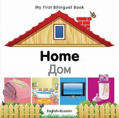 My First Bilingual Book-Home (English-Russian) - Milet Publishing