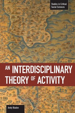 An Interdisciplinary Theory of Activity - Blunden, Andy