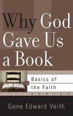 Why God Gave Us a Book