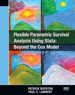 Flexible Parametric Survival Analysis Using Stata - Royston, Patrick; Lambert, Paul C.