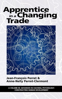 Apprentice in a Changing Trade (Hc) - Perret, Jean-Francois; Perret-Clermont, Anne-Nelly