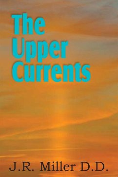 The Upper Currents - Miller, J. R.