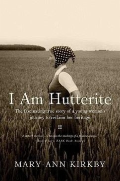I Am Hutterite - Kirkby, Mary-Ann