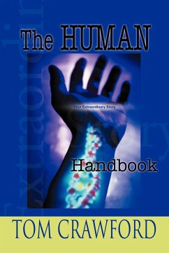 The Human Handbook: Your Extraordinary Story - Crawford, Tom
