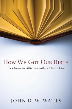 How We Got Our Bible