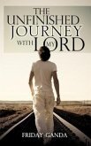 The Unfinished Journey with My Lord