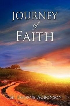 Journey Of Faith - Agbonson, George