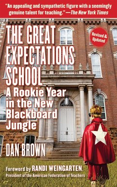 The Great Expectations School - Brown, Dan