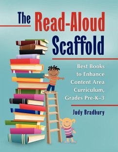 The Read-Aloud Scaffold - Bradbury, Judy