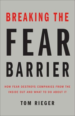 Breaking the Fear Barrier - Rieger, Tom