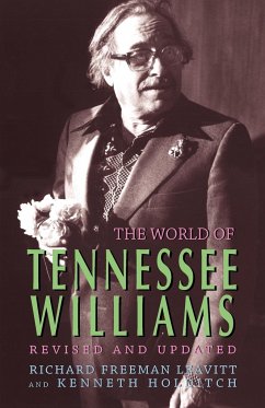 The World of Tennessee Williams - Leavitt, Richard Freeman; Holditch, Kenneth