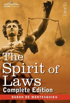 The Spirit of Laws - Baron De Montesquieu, Charles