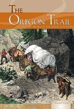 Oregon Trail - Lusted, Marcia Amidon