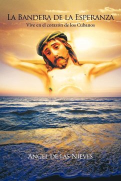 La Bandera de La Esperanza - De Las Nieves, Angel