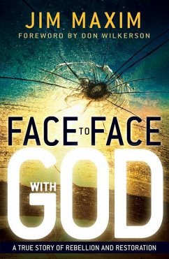 Face to Face with God - Maxim, Jim