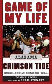 Game of My Life: Alabama Crimson Tide