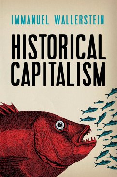 Historical Capitalism - Wallerstein, Immanuel