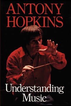 Understanding Music - Hopkins, Antony