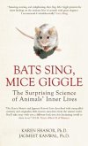 Bats Sing, Mice Giggle