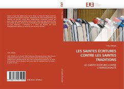 LES SAINTES ÉCRITURES CONTRE LES SAINTES TRADITIONS - VERGIN, YVEL