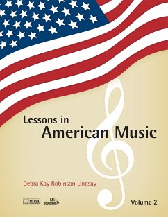 Lessons in American Music - Lindsay, Debra Kay Robinson