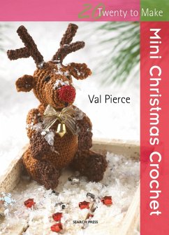 20 to Crochet: Mini Christmas Crochet - Pierce, Val