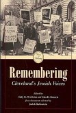 Remembering: Cleveland's Jewish Voices