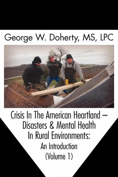 Crisis in the American Heartland - Doherty, George W.