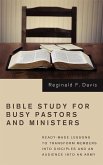 Bible Study for Busy Pastors and Ministers
