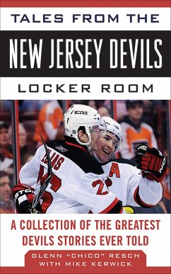 Tales from the New Jersey Devils Locker Room - Kerwick, Mike; Resch, Glenn Chico