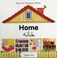 My First Bilingual Book - Home (English-Farsi) - Milet Publishing