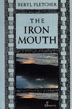 The Iron Mouth - Fletcher, Beryl