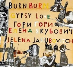 Cover Burn Burn Gypsy Love