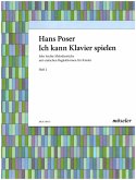 Ich kann Klavier spielen Band 2 Sehr leichte Melodiestücke mit einfachen Begleitformen für Kinder Ich kann Klavier spielen Band 2 Sehr leichte Melodiestücke mit einfachen Begleitformen für Kinder