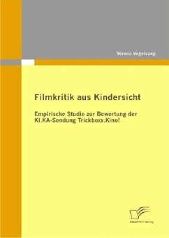 Fimkritik aus Kindersicht - Vogelsang, Verena