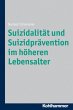Suizidalität und Suizidprävention im... - Bild 1