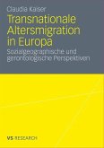 Transnationale Altersmigration in Europa