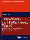 Thermomechanics and Infra-Red Imaging, Volume 7