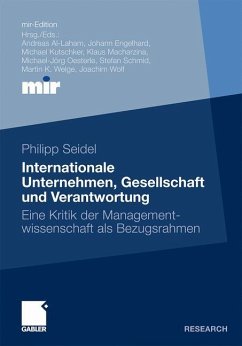 Internationale Unternehmen, Gesellschaft und Verantwortung - Seidel, Philipp