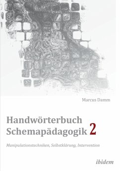Handwörterbuch Schemapädagogik 2 - Damm, Marcus