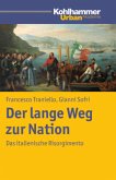 Der lange Weg zur Nation