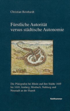 Fürstliche Autorität versus Autonomie - Reinhardt, Christian