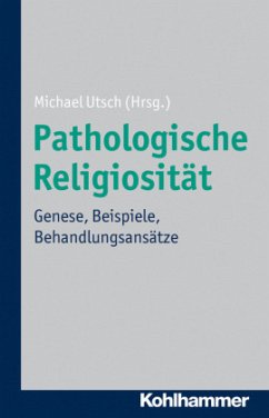 Cover Pathologische Religiosität