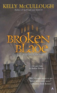 Broken Blade - Mccullough, Kelly